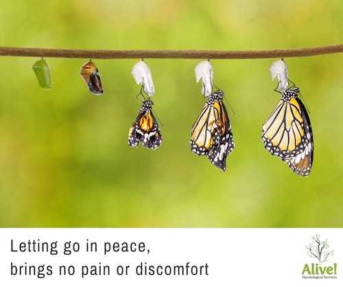 Letting go in peace, brings no pain or discomfort